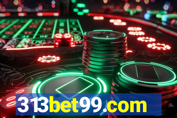 313bet99.com