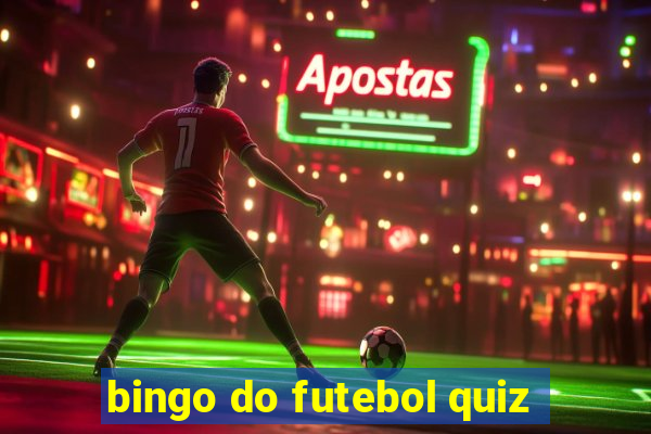 bingo do futebol quiz