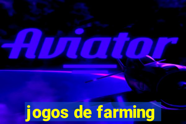 jogos de farming