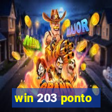 win 203 ponto