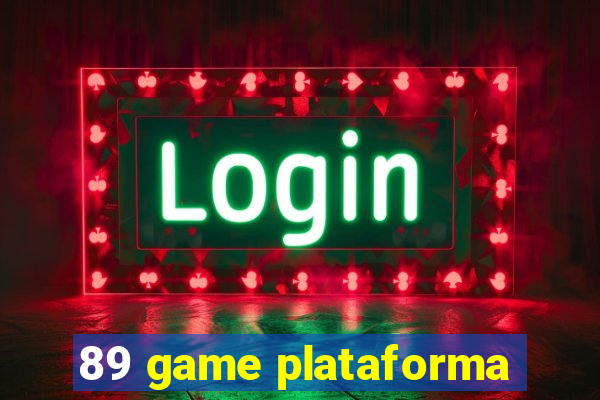 89 game plataforma