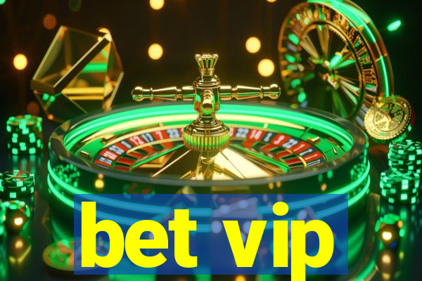 bet vip