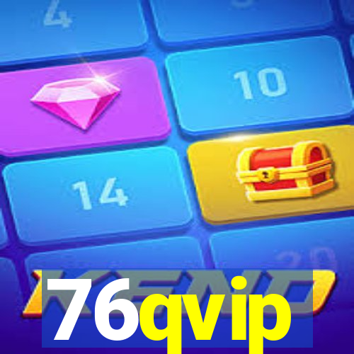 76qvip