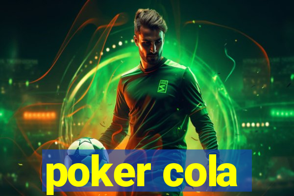 poker cola