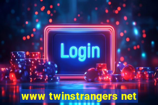 www twinstrangers net