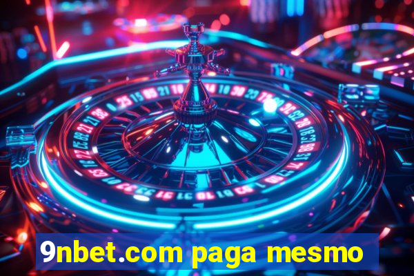 9nbet.com paga mesmo