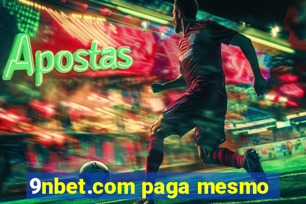 9nbet.com paga mesmo