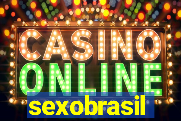 sexobrasil