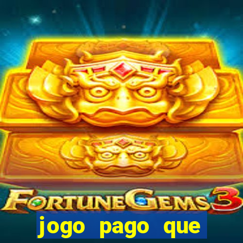 jogo pago que ganha dinheiro