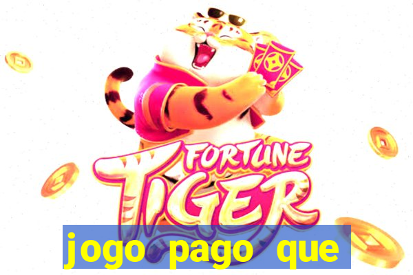 jogo pago que ganha dinheiro