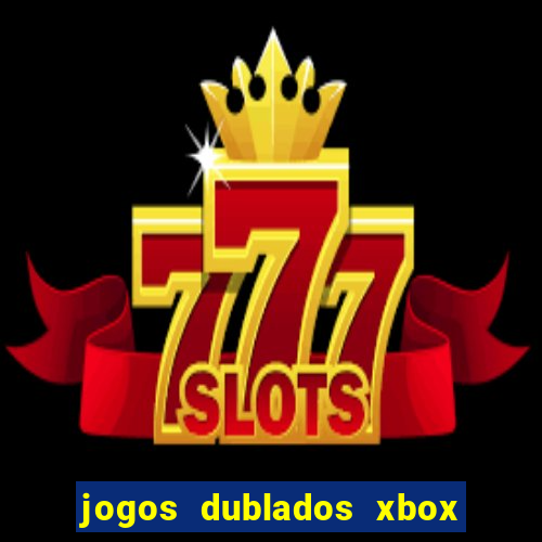 jogos dublados xbox 360 rgh download