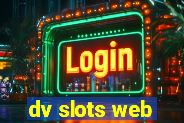 dv slots web