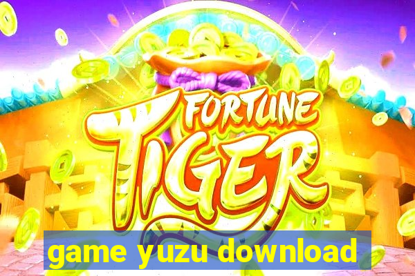 game yuzu download