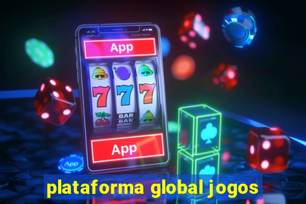 plataforma global jogos