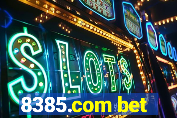 8385.com bet