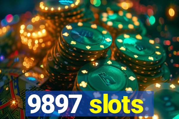 9897 slots