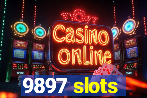 9897 slots