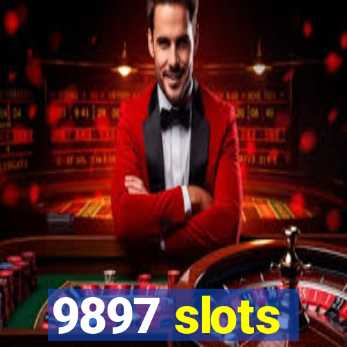 9897 slots