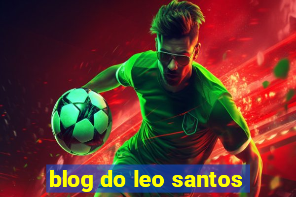 blog do leo santos