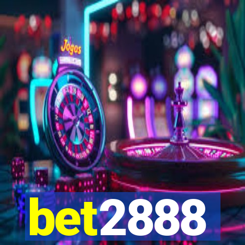 bet2888