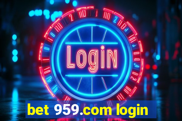 bet 959.com login