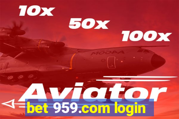 bet 959.com login