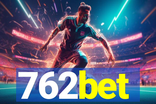 762bet