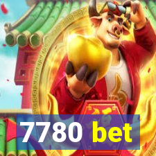 7780 bet