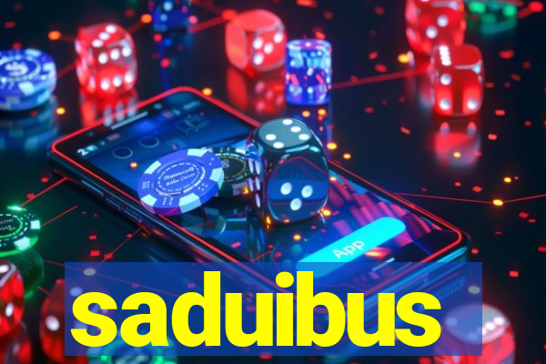 saduibus