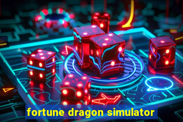 fortune dragon simulator