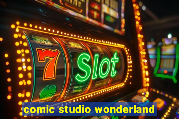 comic studio wonderland