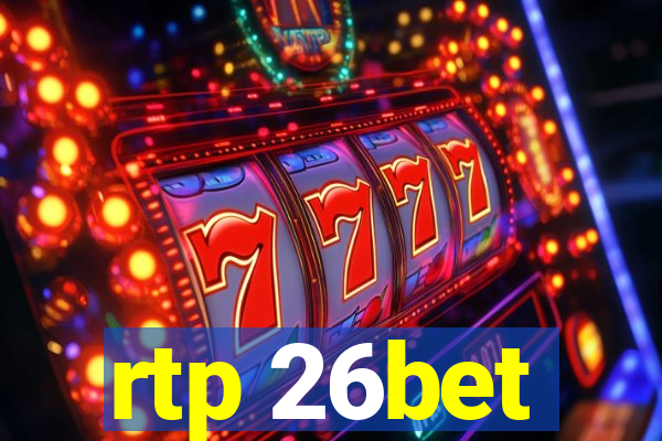 rtp 26bet