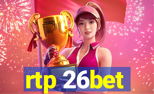 rtp 26bet