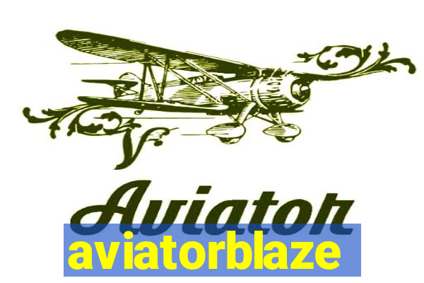 aviatorblaze