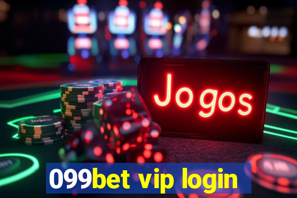 099bet vip login