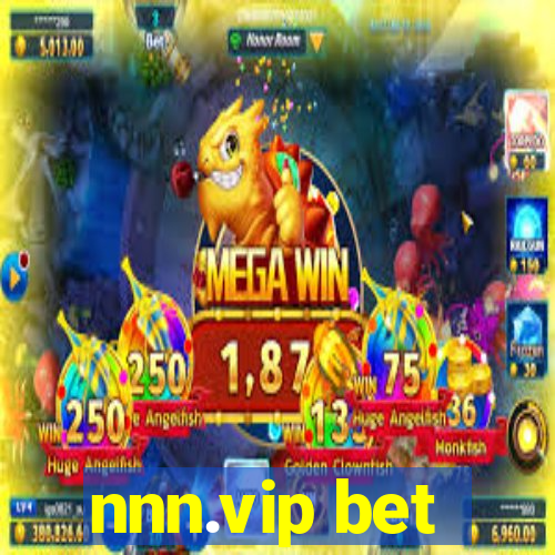 nnn.vip bet