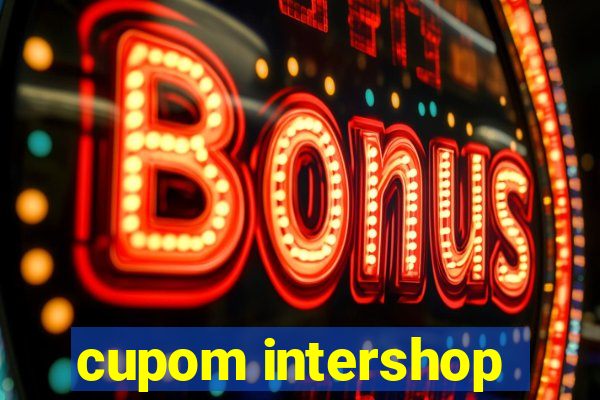 cupom intershop