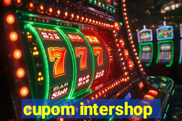 cupom intershop