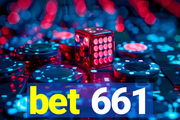 bet 661