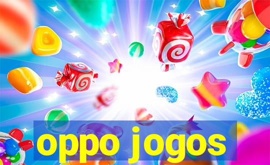 oppo jogos