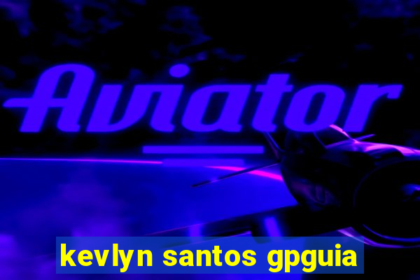 kevlyn santos gpguia