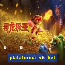 plataforma v6 bet paga mesmo