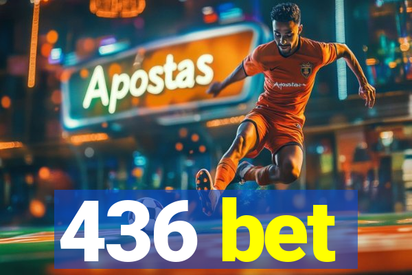 436 bet