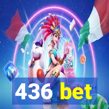 436 bet