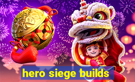 hero siege builds