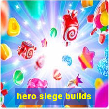 hero siege builds