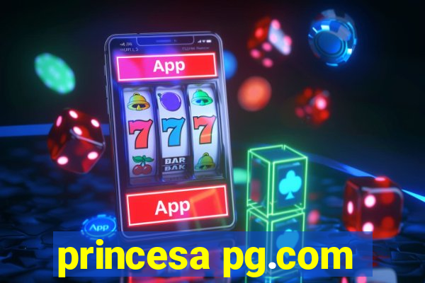 princesa pg.com