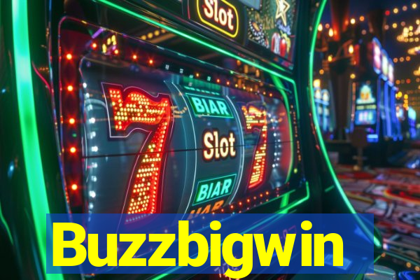 Buzzbigwin