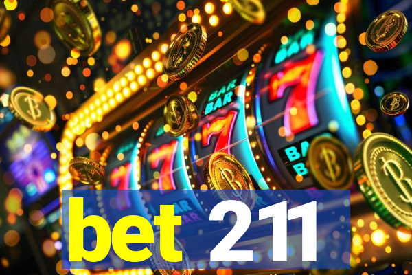 bet 211