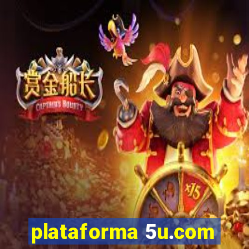 plataforma 5u.com